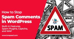Stop Spam Comments in WordPress
