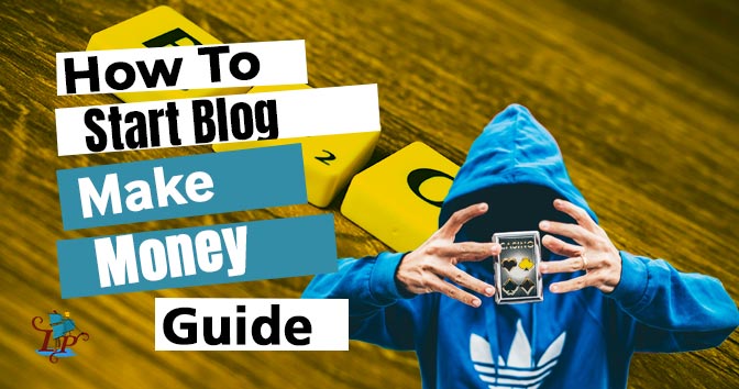 Start a Blog and Make Money