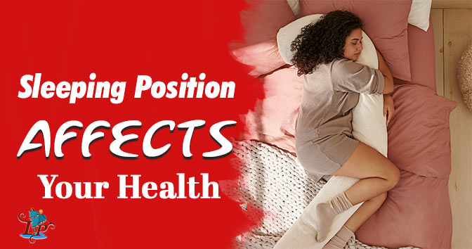How Sleeping Position Affects Your Health
