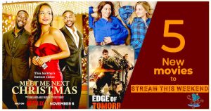 best new movies to stream this weekend