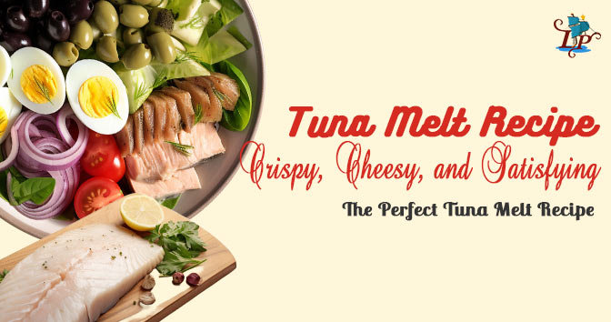 Tuna Melt Recipe
